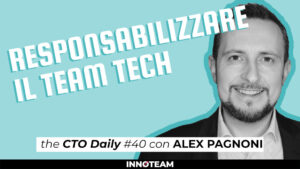 responsabilizzare il team tech