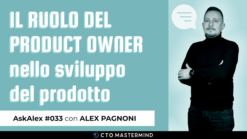 Chi è e cosa fa il Product Owner?| Ask Alex #033